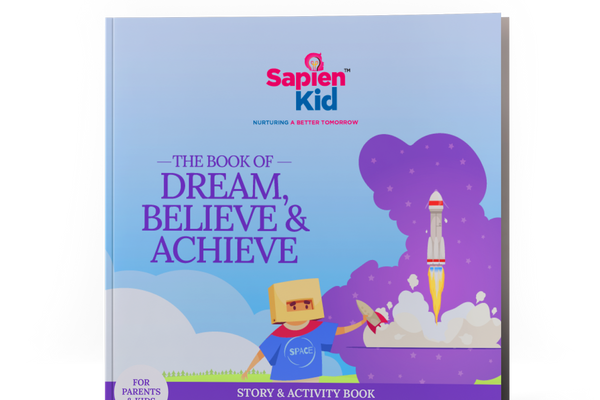 The Story of Dream, Believe & Achieve - Sapien Kid