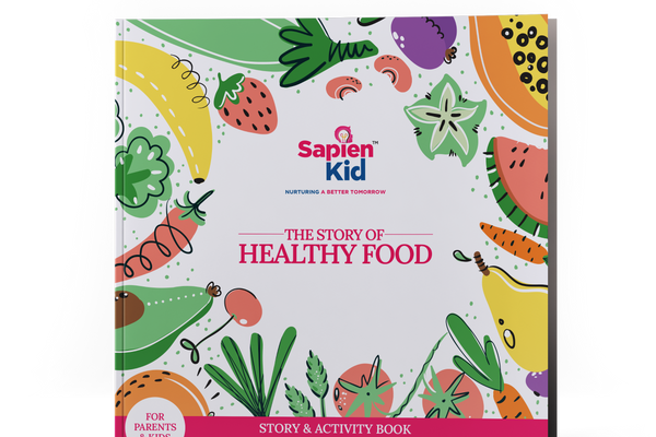The Story of Healthy Food - Sapien Fable | Sapien Kid
