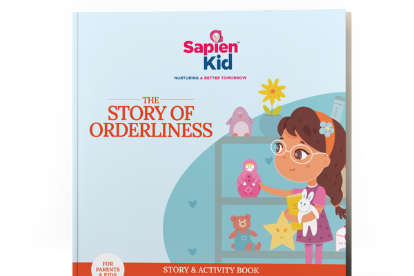 The Story of Orderliness - Sapien Fable | Sapien Kid