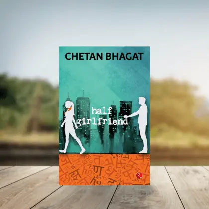 Half Girlfriend by Chetan Bhagat