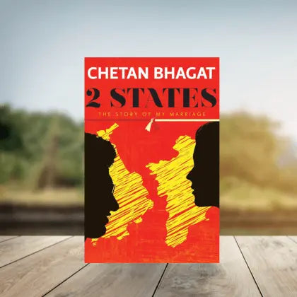 2 States: The Story of My Marriage by Chetan Bhagat