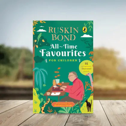 All-Time Favourites for Children by Ruskin Bond