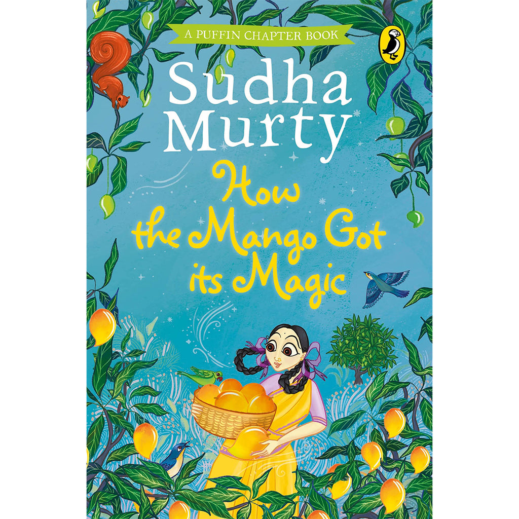 Cómo el mango obtuvo su magia por Sudha Murty