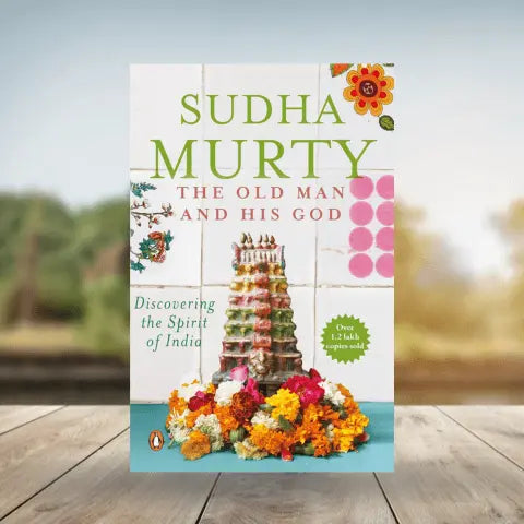 The Old Man and His God by Sudha Murty