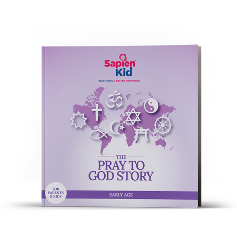 The Pray to God Story - Sapien Fable - SapienKid™