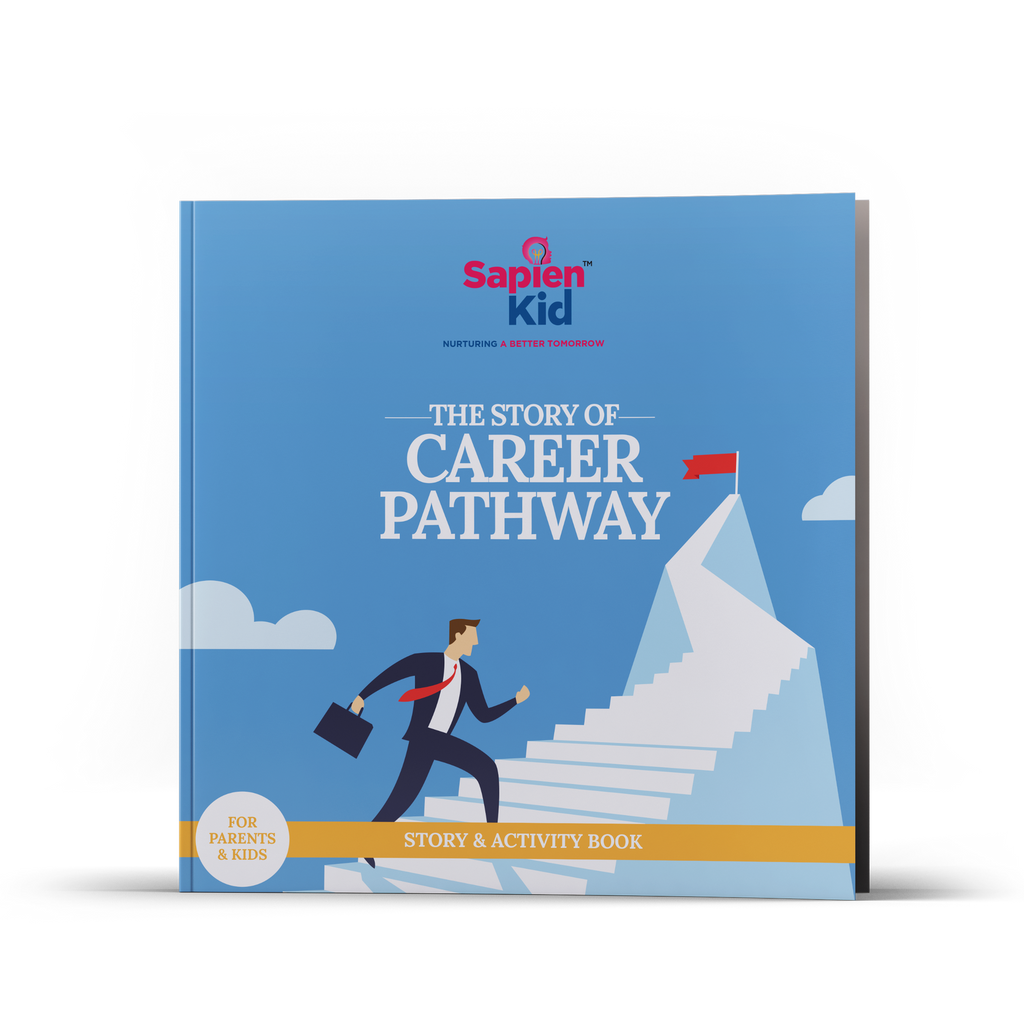 The Story of Career Pathway- Sapien Fable - SapienKid™