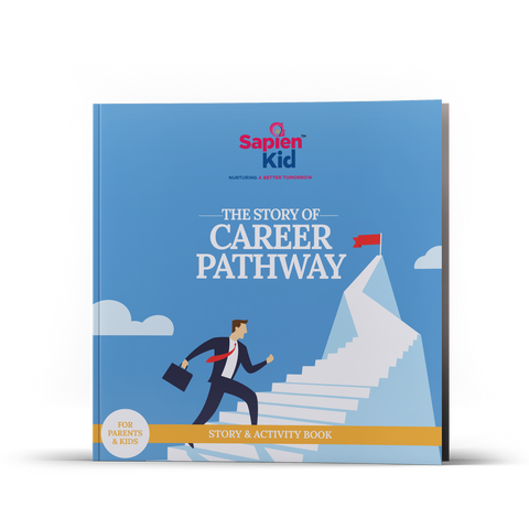 The Story of Career Pathway- Sapien Fable - SapienKid™