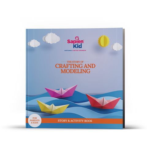 The Story of Crafting & Modelling - Sapien Fable - SapienKid™
