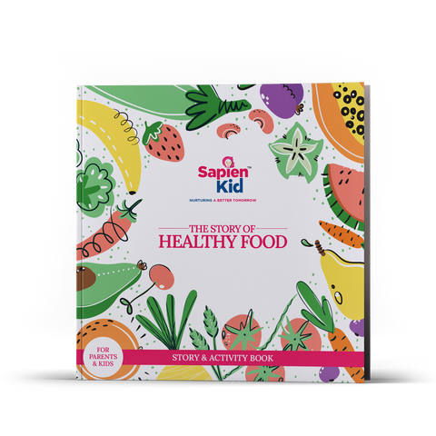 The Story of Healthy Food - Sapien Fable - SapienKid™
