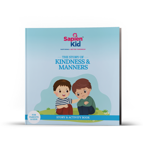 The Story of Kindness & Manners- Sapien Fable - SapienKid™