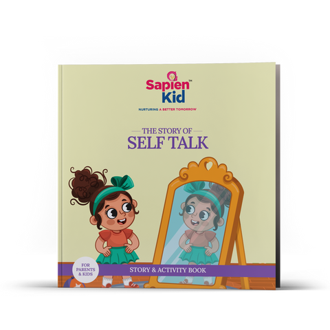 The Story of Self Talk - Sapien Fable - SapienKid™