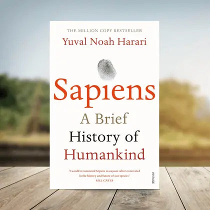 Sapiens: A Brief History of Humankind – Yuval Noah Harari (History, Philosophy & Society)