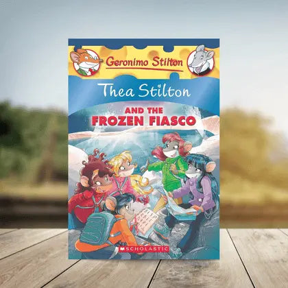 Thea Stilton and the Frozen Fiasco (Thea Stilton #25)