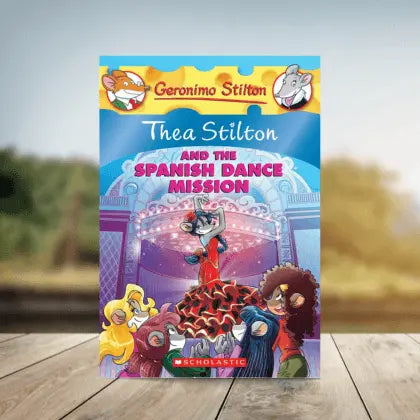 Thea Stilton and the Spanish Dance Mission (Thea Stilton #16)